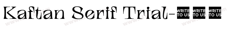Kaftan Serif Trial字体转换